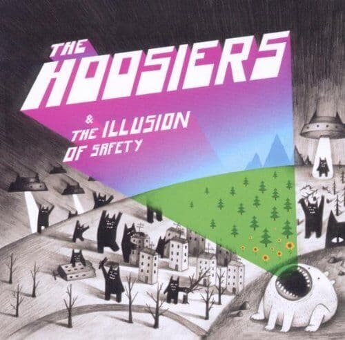 The Hoosiers : The Illusion of Safety CD (2010) Pre-Owned