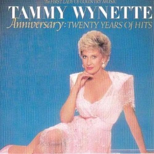 Tammy Wynette : Anniversary: Twenty Years of Hits CD Pre-Owned