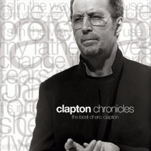 Clapton, Eric : Clapton Chronicles: The Best of Eric Cla CD Pre-Owned