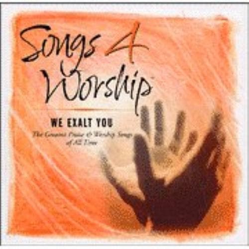 Songs 4 Worship: We Exalt You (2CDs) Pre-Owned