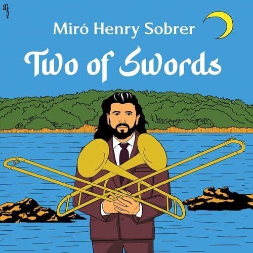 Mir? Henry Sobrer : Two of Swords CD (2022) Pre-Owned