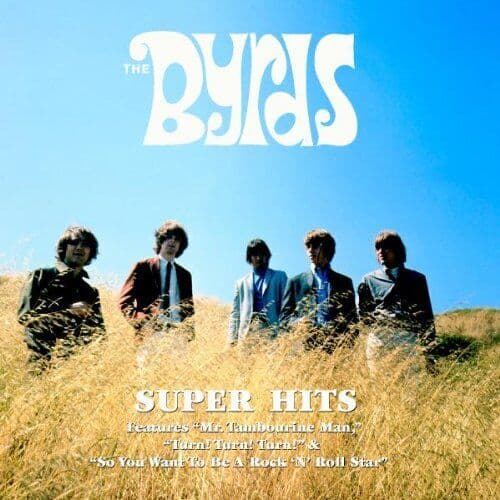 The Byrds : Super Hits CD (2001) Pre-Owned