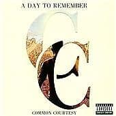 A Day to Remember : Common Courtesy CD (2013) Pre-Owned