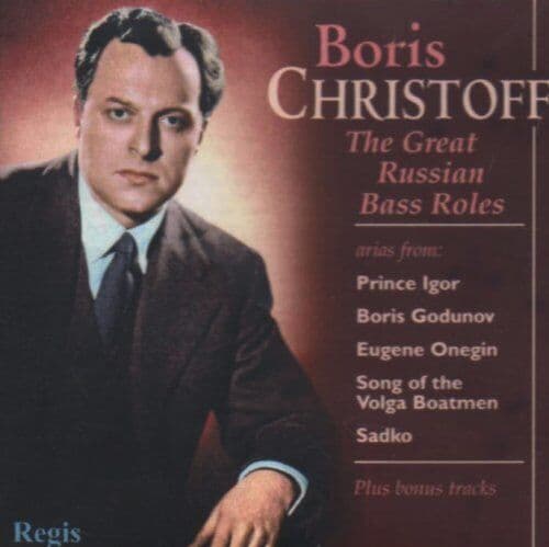 Boris Christoff : Boris Christoff: The Great Russian Bass Roles CD (2013) Pre-Owned