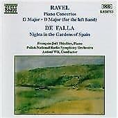 Maurice Ravel : Piano Concertos/Nights in the Gardens of Spain CD (1993) Pre-Owned