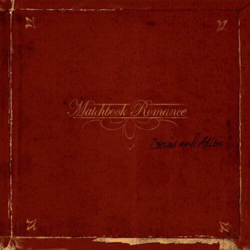 Matchbook Romance : Stories and Alibis CD (2003) Pre-Owned