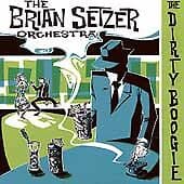 The Brian Setzer Orchestra : The Dirty Boogie CD (1998) Pre-Owned