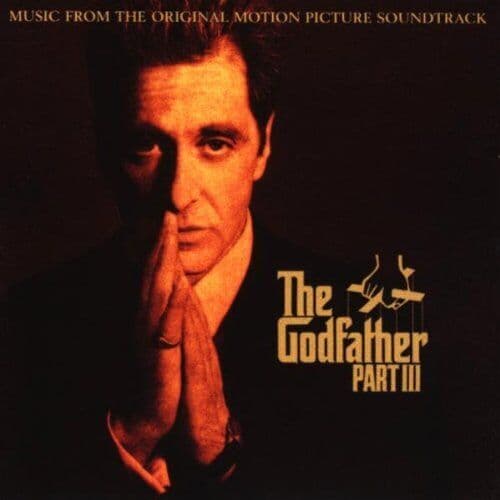 Accademia Musicale Italiana : The Godfather Part III: MUSIC FROM THE ORIGINAL Pre-Owned
