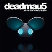 Deadmau5 : For Lack of a Better Name CD (2009) Pre-Owned