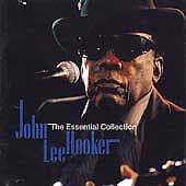 John Lee Hooker : The Essential Collection CD (1997) Pre-Owned