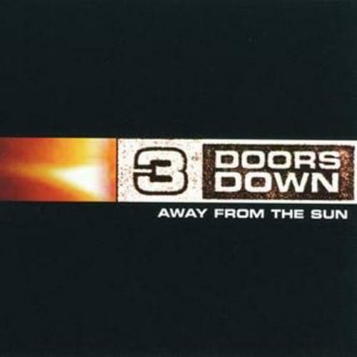 3 Doors Down : Away from the Sun CD (2003) Pre-Owned