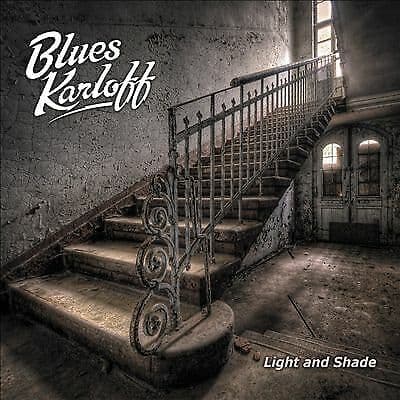 Blues Karloff : Light and Shade CD (2016) Pre-Owned