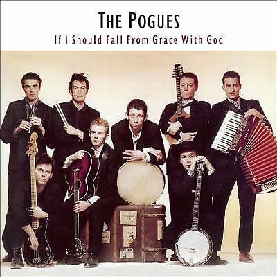 The Pogues : If I Should Fall from Grace With God CD Expanded Remastered Album Pre-Owned