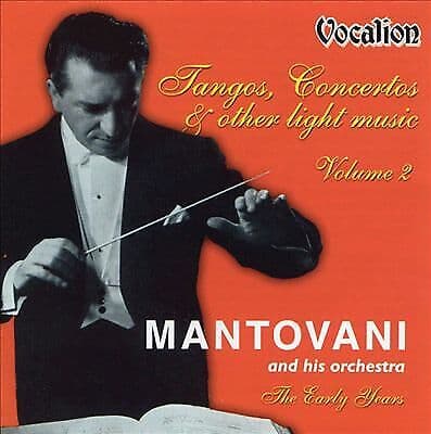 Mantovani and His Orchestra : Vol. 1: Tangos, Concertos and Other Light Music Pre-Owned