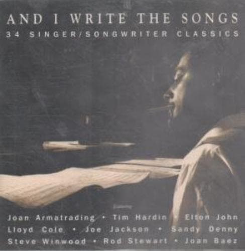 Various Artists : And I Write the Songs: 34 Singer/Songwri CD Pre-Owned