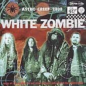 White Zombie : Astro Creep 2000: Songs of Love, Destruction and Other Synthetic Pre-Owned