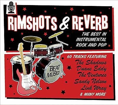 Various Artists : Rimshots & Reverb: The Best in Instrumental Rock and Pop CD 2 Pre-Owned