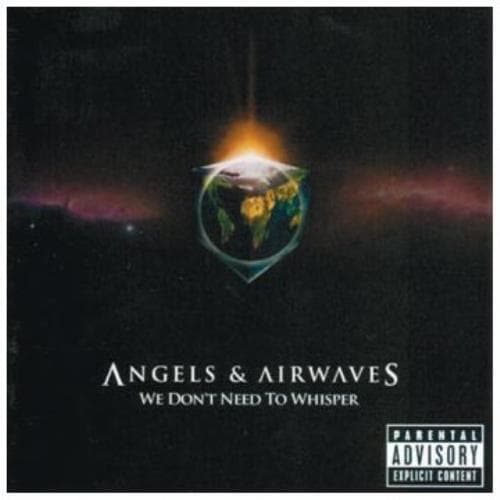 Angels & Airwaves : We Dont Need to Whisper CD Pre-Owned