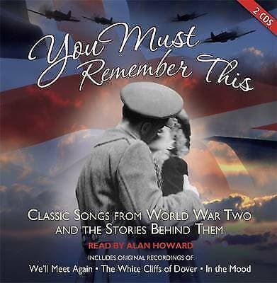 Howard, Alan : You Must Remember This: Classic Songs fr CD Pre-Owned
