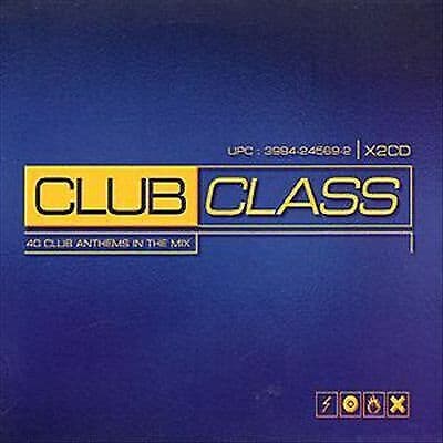 Various Artists : Club Class (40 Club Anthems In The Mix) CD Pre-Owned