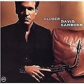 David Sanborn : Closer CD (2005) Pre-Owned
