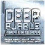 Deep Purple And Friends : Deep Purple and Friends CD 2 discs (2006) Pre-Owned