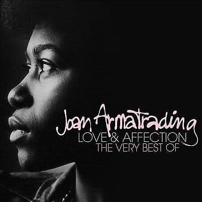 Joan Armatrading : Love and Affection: The Very Best of Joan Armatrading CD Pre-Owned