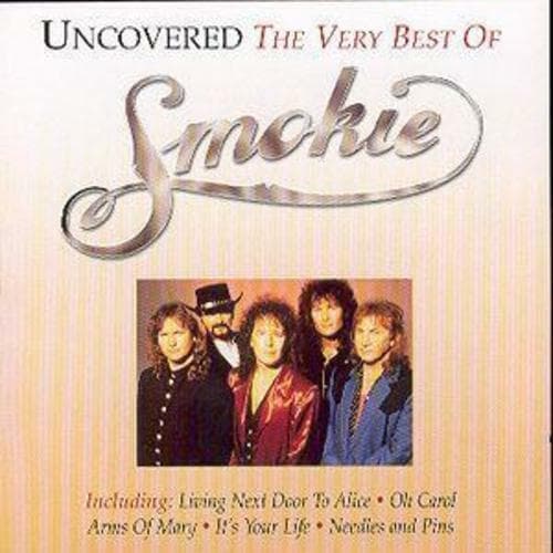 Smokie : Uncovered: THE VERY BEST OF CD 2 discs (2001) Pre-Owned