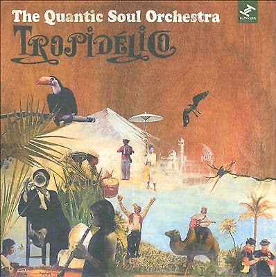 The Quantic Soul Orchestra : Tropidelico CD Pre-Owned