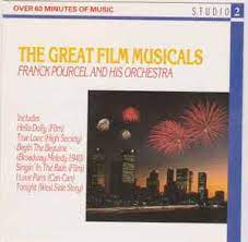 Franck Pourcel & his Orchestra : The Great Film Musicals CD Pre-Owned