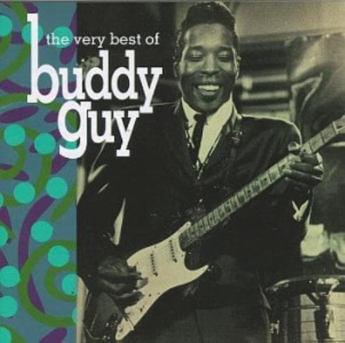 Buddy Guy : Very Best Of Buddy Guy CD (1999) Pre-Owned
