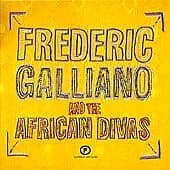 Frederic Galliano And The African Divas : Frederic Galliano and the African Pre-Owned