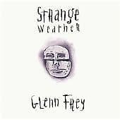 Glenn Frey : Strange Weather CD Pre-Owned