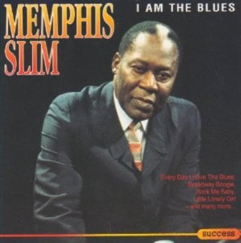 Memphis Slim : I Am the Blues CD Pre-Owned