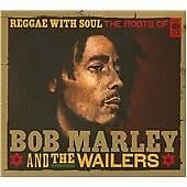 Bob Marley and The Wailers : Reggae With Soul: The Roots of Bob Marley and the Pre-Owned