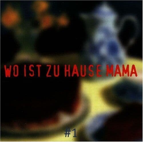 Various : Wo Ist Zuhause Mama CD Pre-Owned