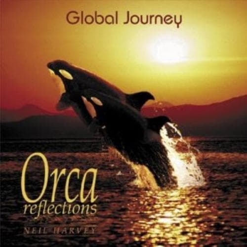 Neil Harvey : Orca Reflections CD Pre-Owned