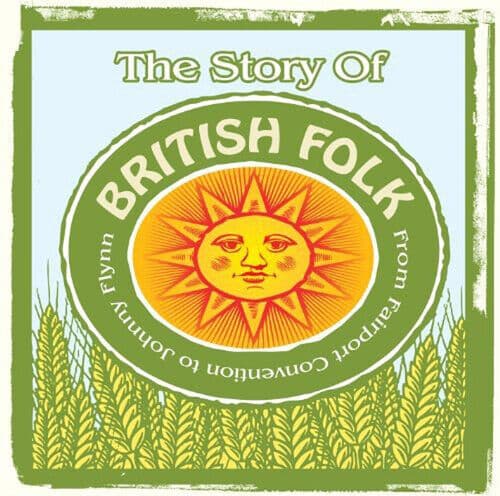 Various Artists : The Story of British Folk CD 2 discs (2010) Pre-Owned