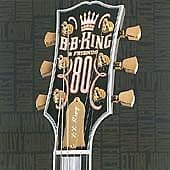 B.B. King : B.b. King and Friends - 80 CD (2005) Pre-Owned