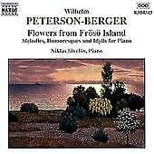 Wilhelm Peterson-Berger : Frosoblomster, Books 1 - 3 (Sivlov) CD (1998) Pre-Owned