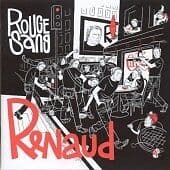 Renaud : Rouge Sang CD (2006) Pre-Owned
