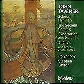 John Tavener : John Tavener: Schuon Hymnen/The Second Coming/… CD (2004) Pre-Owned