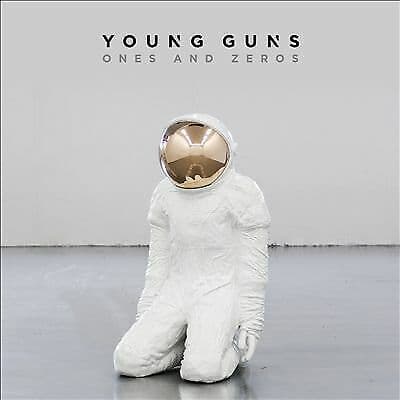 Young Guns : Ones and Zeros CD Deluxe Album (2015) Pre-Owned