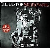 Muddy Waters : King Of The Blues - The Best Of Muddy Wa CD Pre-Owned