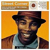 Various Artists : Street Corner: Ska Classics and the Original Rude Boy Sound Pre-Owned