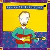 Richard Thompson : Rumour and Sigh CD (1991) Pre-Owned