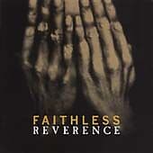 Faithless : Reverence/Irreverence CD Pre-Owned