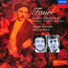 Pascal Roge : Faure: Violin Sonatas 1 & 2 CD Pre-Owned