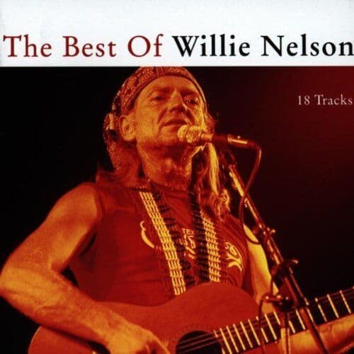 Willie Nelson : The Best Of Willie Nelson: 18 Tracks CD (1996) Pre-Owned