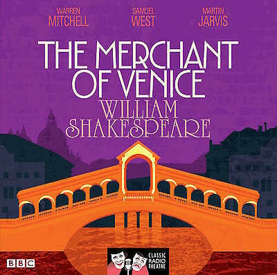Martin Jarvis : The Merchant of Venice (Classic Radio Th CD Pre-Owned